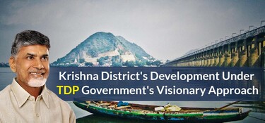Krishna District's Development Under TDP Government's Visionary Approach