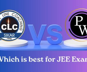 CLC Sikar vs PW Vidyapeeth Sikar : Compare Fees, Hostel & Courses 2025