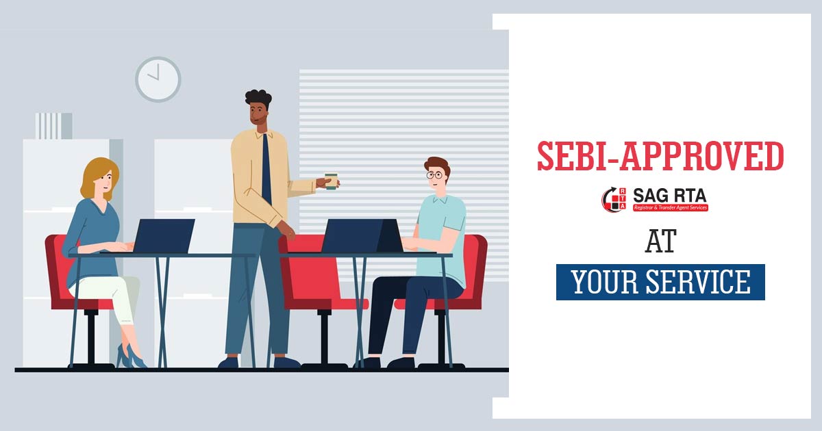 SEBI-Approved SAG RTA at Your Service