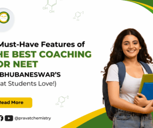 8 Must-Have Features of the Best Coaching for NEET in Bhubaneswar (That Students Love!)