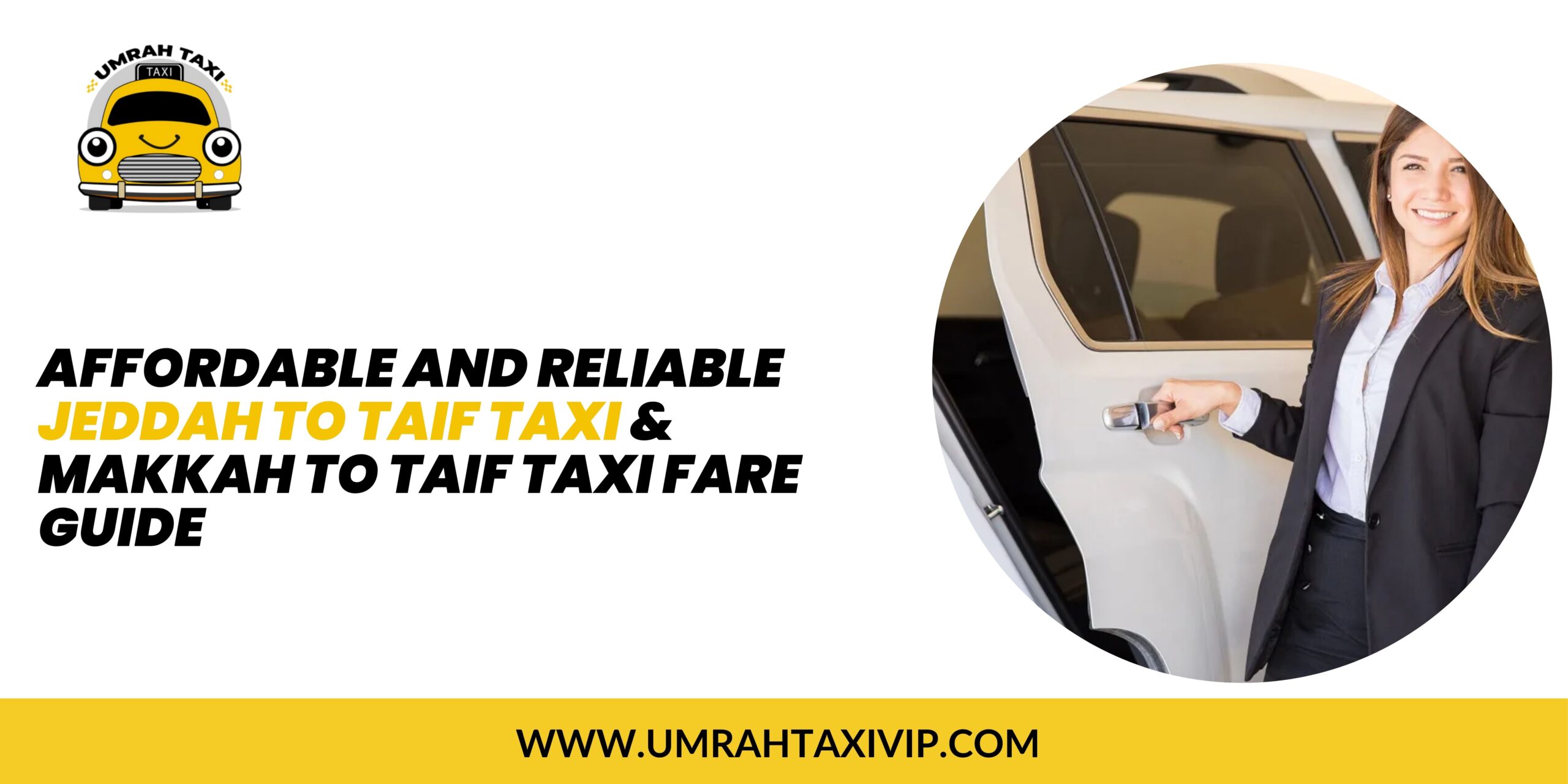 Jeddah to Taif Taxi