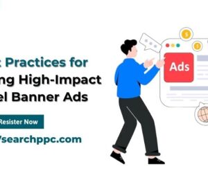 Effective Travel Banner Ads: Best Practices for Capturing Attention