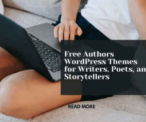 Free Authors WordPress Themes for Writers, Poets, and Storytellers