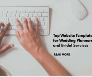 Top Website Templates for Wedding Planners and Bridal Services
