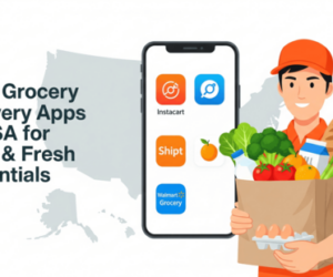 Best Grocery Delivery Apps in USA for Fast & Fresh Essentials