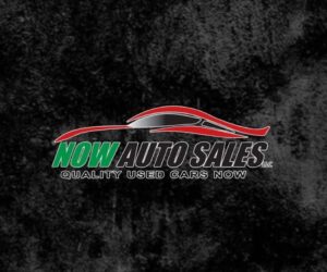The Advantages of Choosing Now Auto Sales for Your Next Vehicle