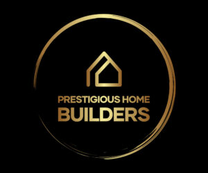 Prestigious Home Builders