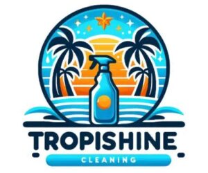 Tropishine Cleaning