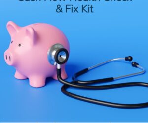 Cash Flow Health Check & Fix Kit