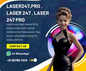Complete Registration Guide for Laser247.pro – Start Your Betting Journey | Madrasbook
