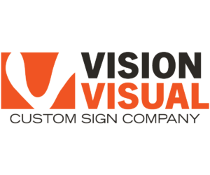 Vision Visual Custom Sign Company