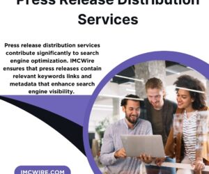 Press Release Distribution Services from IMCWire for Product Launches