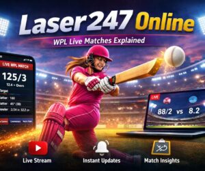 Laser247 Online Platform for WPL Live Matches Explained