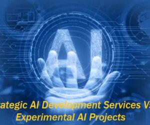 What Separates Strategic AI Development Services from Experimental AI Projects